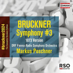 Anton Bruckner : Bruckner: Symphony #3 CD (2022)