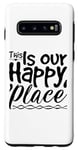 Galaxy S10 This Is Our Happy Place - Inspirational Case