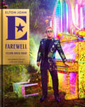 Elton John - Farewell Yellow Brick Road Memories of My Life on Tour Bok