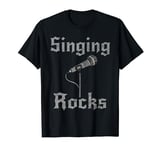 Singing Rocks, Singer Vocalist Rock Musician Goth T-Shirt