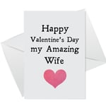 Happy Valentines Day Card For Amazing Wife, Valentines Card For Wife, Wife Card