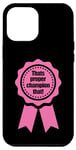 iPhone 12 Pro Max That's Proper Champion That! Northerners Prize Ribbon Pink Case