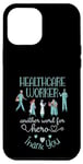 Coque pour iPhone 13 Pro Max Healthcare Worker Another Word For Hero, Thank You Nurses