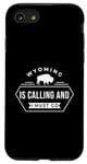 iPhone SE (2020) / 7 / 8 Wyoming Is Calling And I Must Go Case