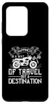 Coque pour Galaxy S20 Ultra Happiness Is A Way Of Travel Not A Destination Citation