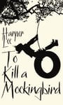 To Kill A Mockingbird