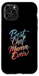 Coque pour iPhone 11 Pro Best Chef Mama Ever – Vintage Chef Cook Lover Mother's Day