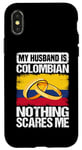 Coque pour iPhone X/XS My Husband Is Colombian Nothing Scares Me Colombie Husband