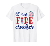 July 4th Lil Miss Fire Cracker Girl Independence Day Patriot T-Shirt