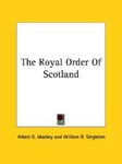 The Royal Order Of Scotland