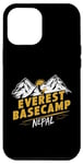 Coque pour iPhone 14 Pro Max Everest Basecamp Népal Mountain Lover Hiker Saying Everest