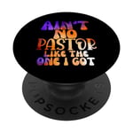 Ain't No Church Like The One I Got Church Christian PopSockets Swappable PopGrip