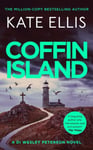 Kate Ellis - Coffin Island Book 28 in the DI Wesley Peterson crime series Bok