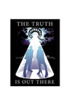 The Truth Is Out There Mini Poster