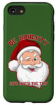 iPhone SE (2020) / 7 / 8 BE NAUGHTY SAVE SANTA A TRIP Funny Christmas Holiday Case