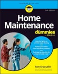 Tom Kraeutler - Home Maintenance For Dummies Bok