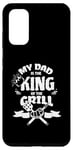 Galaxy S20 My Dad Is The King Of The Grill Barbecue BBQ Chef Case