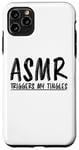 Coque pour iPhone 11 Pro Max L'ASMR déclenche My Tingles ASMR