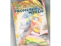 Prometheusmyten | Anne Mette Borcher Hansen og Chresteria Neutzsky-Wulff | Språk: Danska