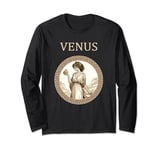 Venus Ancient Roman Goddess of Beauty and Love Long Sleeve T-Shirt