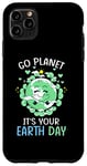 Coque pour iPhone 11 Pro Max Go planet It's Your Earth Day Earth Day Earth Day Femmes Hommes Enfants