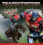 Scholastic Australia Transformers Rise of the Beasts: The Search Is on (Hasbro: Deluxe Storybook)
