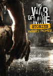 This War of Mine: Stories - Father's Promise DLC Steam (Digital nedlasting)