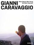 - Gianni Caravaggio When Nature was Young Bok