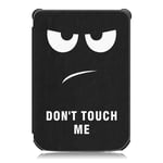 EIDERWOOD PocketBook Basic Lux 4 Fodral i Konstläder med Sleep-Wake Funktion - "Don't Touch Me"