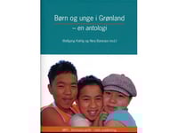 Barn Och Ungdomar På Grönland | Språk: Danska
