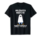Funny Halloween Makes Me Sheet Myself Ghost Rude Pun Joke T-Shirt