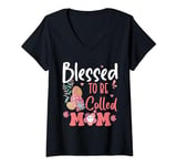 Womens Blessed To Be Called Mom Cute Mothers Day V-Neck T-Shirt