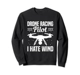 Drone Landing Pad Drone Racing Pilot FPV Quadroctoper Sweatshirt