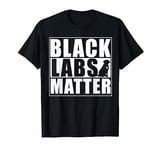 black labs matter labrador retriever dad gift labrador lover T-Shirt