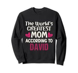 The World's Greatest Mom According To Davin Mother's Day Sweatshirt