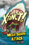 Ash Stone - Xtinct!: Mega-Shark Attack Book 3 Bok
