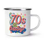 70s Baby Enamel Mug Cup Born 1970 Birthday Brother Sister Retro Best Friend