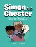 Cale Atkinson - Super Family (simon And Chester Book #3) Bok