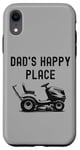 iPhone XR Dad's Happy Place Funny Lawnmower Father's Day Dad Jokes Case