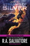 R.A. Salvatore - Streams of Silver: Dungeons & Dragons Book 2 The Icewind Dale Trilogy Bok