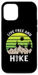 iPhone 14 Live Free and Hike -Hiking - Hiker - Adventurer Case