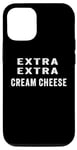 iPhone 12/12 Pro Cream Cheese Makes It Taste Better Case