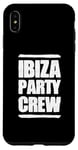 Coque pour iPhone XS Max Équipe Ibiza Party | Équipe Vacances