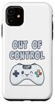 Coque pour iPhone 11 Out of Control Kawaii Silly Controller Jeu vidéo Gamer