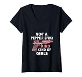 Womens Not A Pepper Spray Kind Of Girl Pro Gun Ammo Lover Women V-Neck T-Shirt