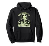 Investigating the silent Witnesses Coroner Pullover Hoodie