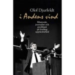 I andens vind : missionär, journalist och predikant på livslång upptäcksfärd (bok, kartonnage)