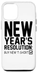 iPhone 12/12 Pro New Year's Resolution Buy New - Funny Case