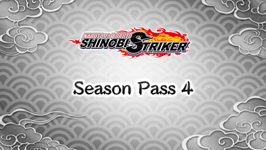 NARUTO TO BORUTO: SHINOBI STRIKER Season Pass 4 (PC)