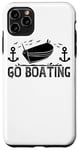 Coque pour iPhone 11 Pro Max Go Boating - Amoureux de la navigation